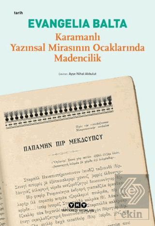 Karamanlı Yazınsal Mirasının Ocaklarında Madencili