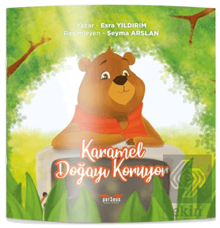 Karamel Doğayı Koruyor