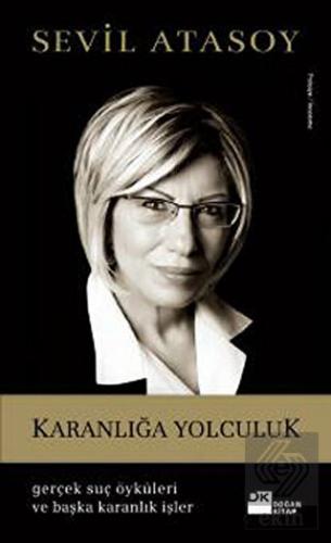 Karanlığa Yolculuk