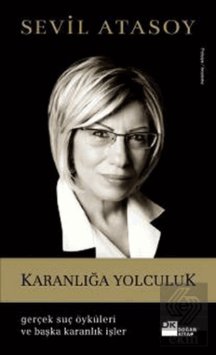 Karanlığa Yolculuk