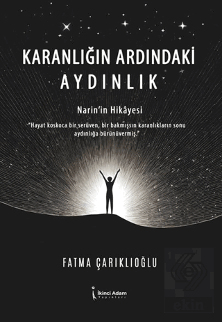 Karanlığın Ardındaki Aydınlık