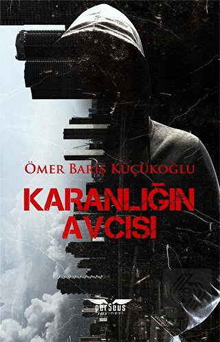 Karanlığın Avcısı