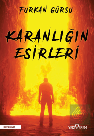 Karanlığın Esirleri