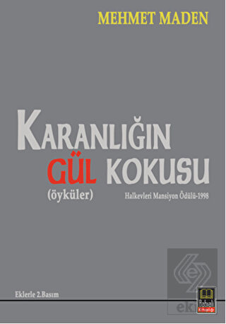 Karanlığın Gül Kokusu