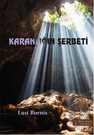 Karanlığın Şerbeti