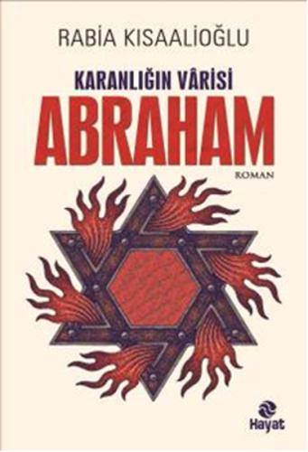 Karanlığın Varisi : Abraham