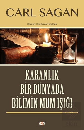 Karanlık Bir Dünyada Bilimin Mum Işığı