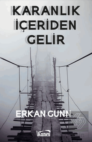 Karanlık İçeriden Gelir