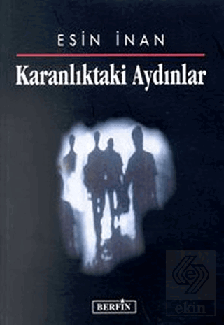 Karanlıktaki Aydınlar