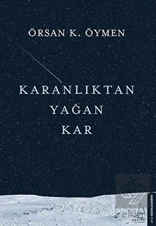 Karanlıktan Yağan Kar