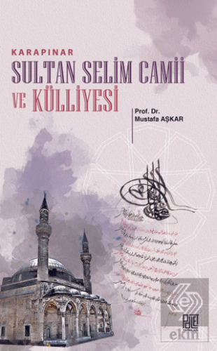 Karapınar Sultan Selim Camii Ve Külliyesi