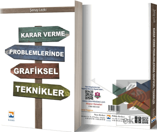 Karar Verme Problemlerinde Grafiksel Teknikler