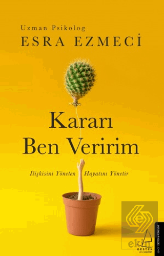 Kararı Ben Veririm