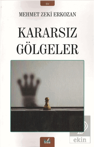 Kararsız Gölgeler