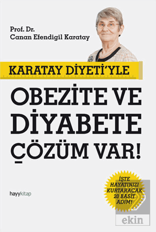 Karatay Diyeti\'yle Obezite ve Diyabete Çözüm Var!