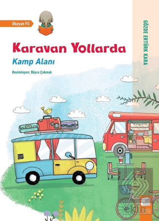 Karavan Yollarda - Kamp Alanı