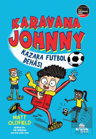 Karavana Johnny: Kazara Futbol Dehası