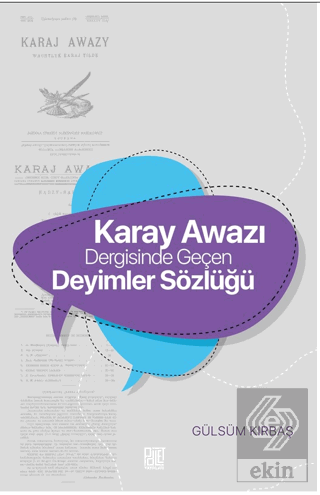 Karay Awazı Dergisinde Geçen Deyimler Sözlüğü