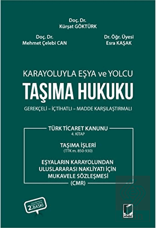 Karayoluyla Eşya ve Yolcu Taşıma Hukuku