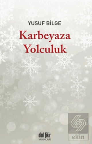 Karbeyaza Yolculuk