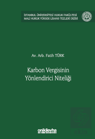 Karbon Vergisinin Yönlendirici Niteliği