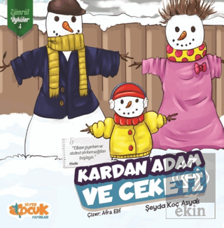 Kardan Adam ve Ceketi - Zümrüt Öyküler 4