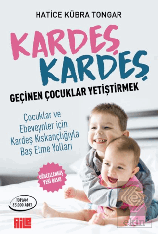 Kardeş Kardeş Geçinen Çocuklar Yetiştirmek