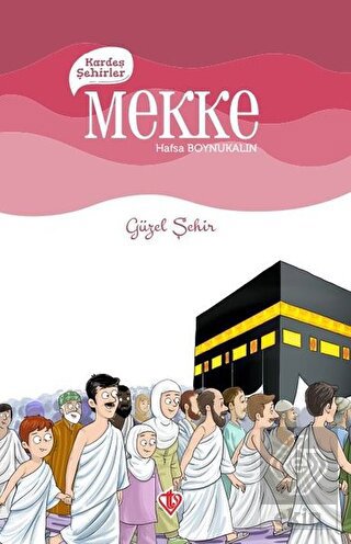 Kardeş Şehirler Mekke