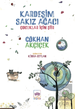 Kardeşim Sakız Ağacı