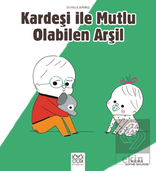 Kardeşiyle Mutlu Olabilen Arşil