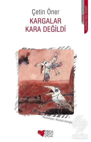 Kargalar Kara Değildi