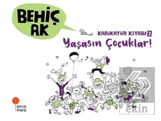 Karikatür Kitabı 2 - Yaşasın Çocuklar!