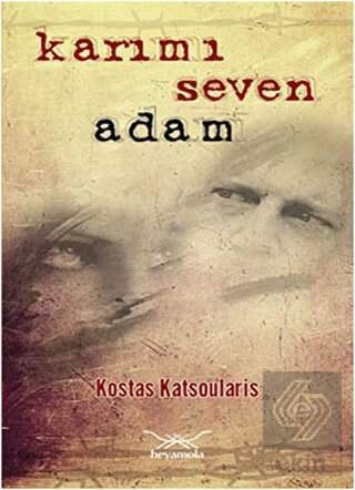 Karımı Seven Adam