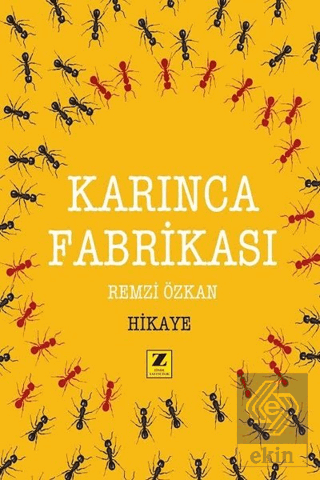 Karınca Fabrikası