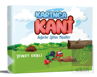 Karınca Kani Değerler Eğitimi Masalları