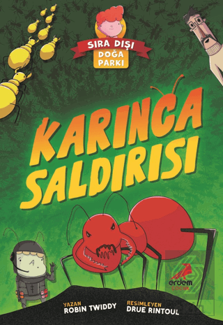 Karınca Saldırısı - Sıra Dışı Doğa Parkı