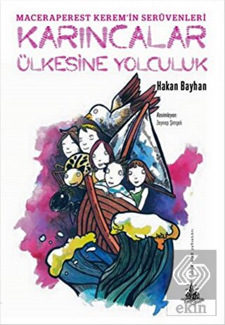 Karıncalar Ülkesine Yolculuk