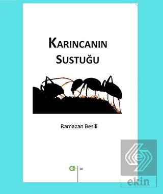 Karıncanın Sustuğu