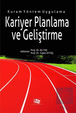 Kariyer Planlama ve Geliştirme