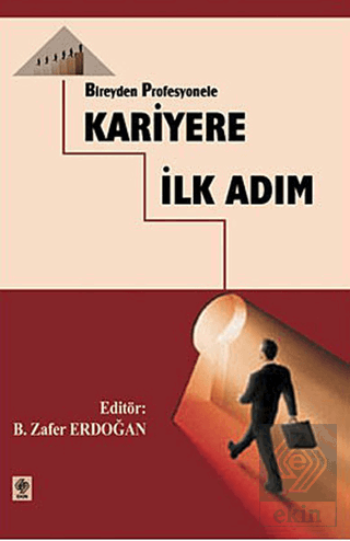 Kariyere İlk Adım B.Zafer Erdoğan