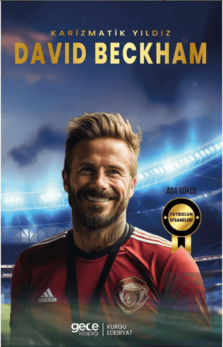 Karizmatik Yıldız - David Beckham