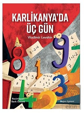 Karlikanya'da Üç Gün