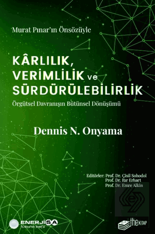 Karlılık, Verimlilik ve Sürdürülebilirlik – Örgüts