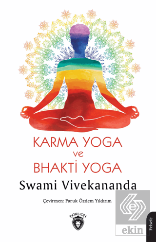 Karma Yoga ve Bhakti Yoga