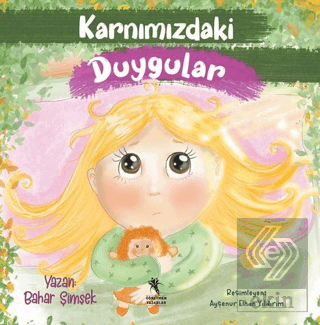 Karnımızdaki Duygular