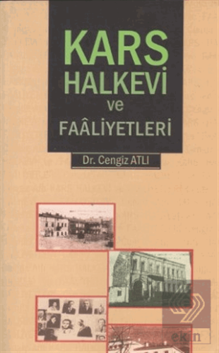 Kars Halkevi ve Faaliyetleri