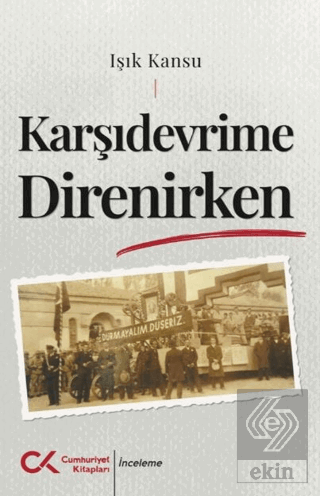 Karşıdevrime Direnirken