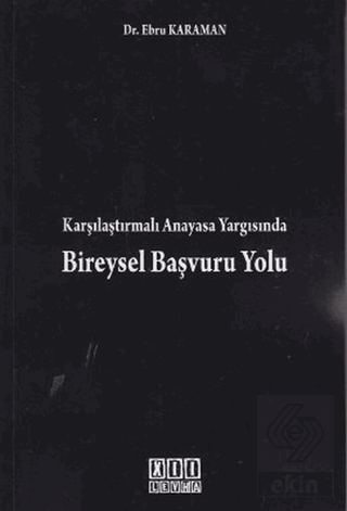 Karşılaştırmalı Anayasa Yargısında Bireysel Başvur