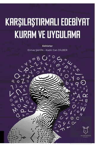 Karşılaştırmalı Edebiyat, Kuram ve Uygulama