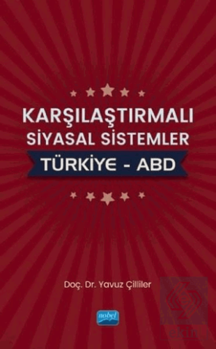 Karşılaştırmalı Siyasal Sistemler : Türkiye - ABD